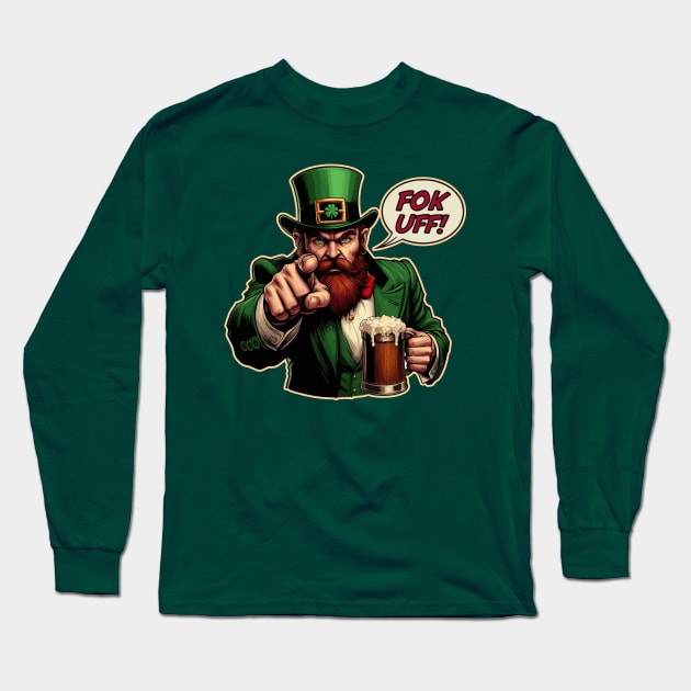 F*k off with an Irish accent Long Sleeve T-Shirt by Quadrobyte